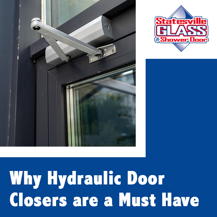 Why Hydraulic Door Closers are a Must Have
